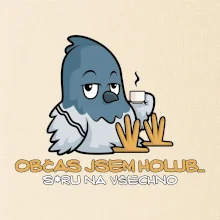 Občas jsem holub