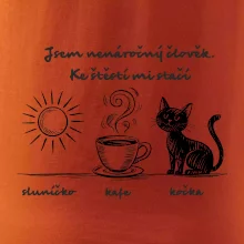 Jsem nenáročný člověk. Ke štěstí mi stačí sluníčko kafe kočka