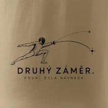 Druhý záměr. první byla návnada.