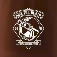Ride Till Death
