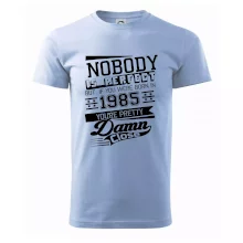 Nobody is perfect - 1985