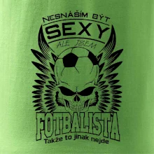 Nesnáším být sexy - fotbalista