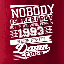 Nobody is perfect - 1993