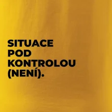 SITUACE POD KONTROLOU (NENÍ).