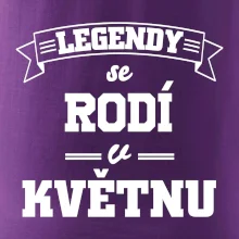 Legendy se rodí v květnu