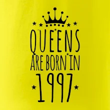 Queens are born in 1997