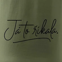 Já to říkala - psací