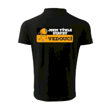 Jsem týhle stavby vedoucí