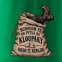 Schovám tě do pytle na kloupáky