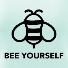 Bee yourself Bee yourself