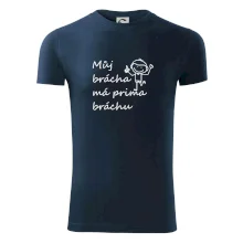 Můj brácha má prima bráchu!