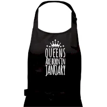 Queens are born in January