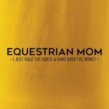 Equestrian mom