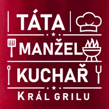 Táta manžel kuchař král grilu