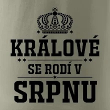 Králové se rodí v srpnu