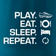 Play Eat Sleep Repeat fotbal