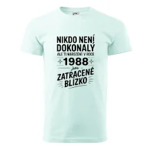 Nikdo není dokonalý ale ti narození v roce 1988 jsou zatraceně blízko