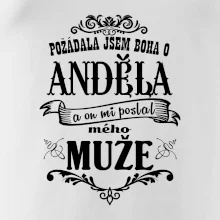 Požádala jsem boha o anděla a on mi poslal mého může Požádala jsem boha o anděla a on mi poslal mého může