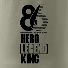 Hero, Legend, King 1986