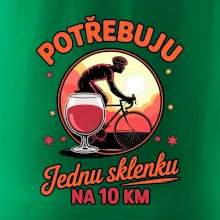 Potřebuju jednu sklenku na 10km
