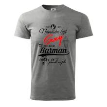 Nesnáším být sexy - nápis - barman / barmanka Nesnáším být sexy - nápis - barman / barmanka