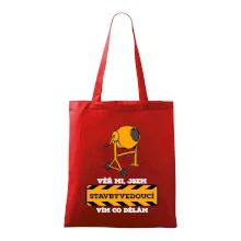 Vím co dělám stavbyvedoucí