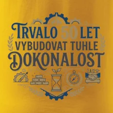 Trvalo 50 let vybudovat tuhle dokonalost