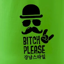 Bitch please! Mustache