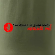 Svatozář už jsem měla, nesluší mi!