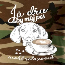 Jezevčík - Já dřu, aby můj pes mohl relaxovat