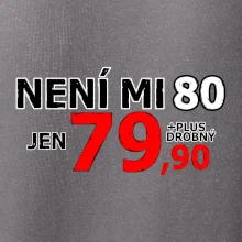 Není mi 80
