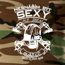 Nesnáším být sexy - svářeč