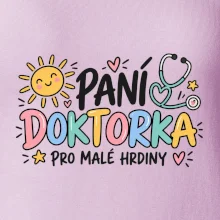 Paní doktorka pro malé hrdiny - barevný nápis