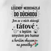 Táta - Legendy neodcházejí do důchodu