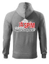 Já spím - tvoje superschopnost? rovný nápis