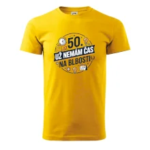 50 Nemám čas na blbosti