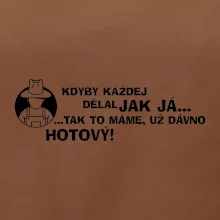 Zahradník - kdyby každej dělal jak já, tak to máme už dávno hotový