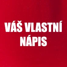 Tvůj vlastní nápis - tiskací