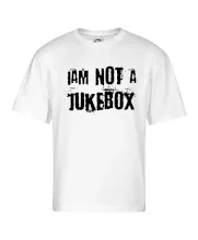 Iam not a jukebox - na prsou