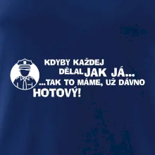 Policista - kdyby každej dělal jak já, tak to máme už dávno hotový