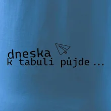 Dneska k tabuli půjde