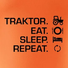 Traktor eat sleep repeat