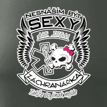 Nesnáším být sexy záchranářka