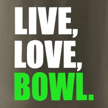 Live, Love, Bowl