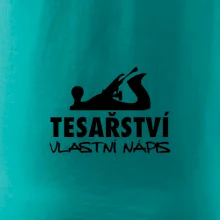 Tesařství - hoblík (vlastní nápis)