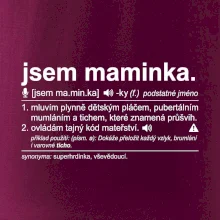 Jsem maminka. Mluvím plynně dětským pláčem bíle