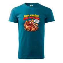 Život je krátký sněz ten steak bez kečupu