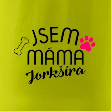 Jsem máma Jorkšíra