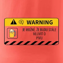 Warning mluvení - pivo