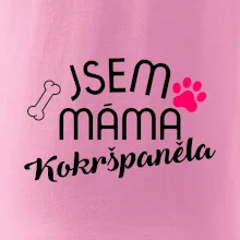 Jsem máma Kokršpěněla